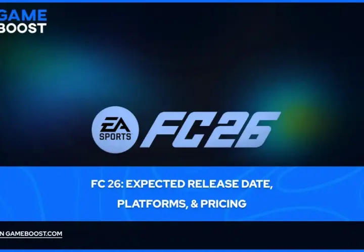 Logo Game Boost e logo EA Sports FC 26. Titolo: FC 26: data di uscita, piattaforme e prezzi.