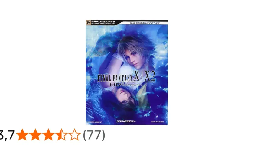 Guida ufficiale BradyGames per Final Fantasy X/X-2 HD Remaster. Quanti Final Fantasy ci sono? Questa copertina ne mostra due!